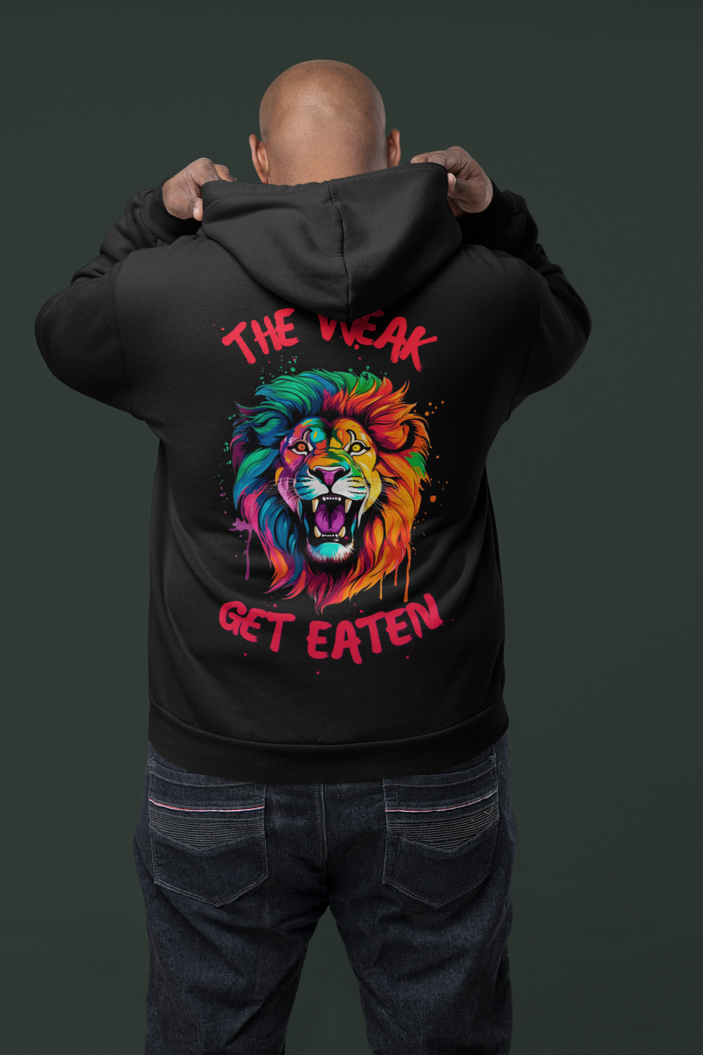 "The Weak Get Eaten Lion Hoodie"