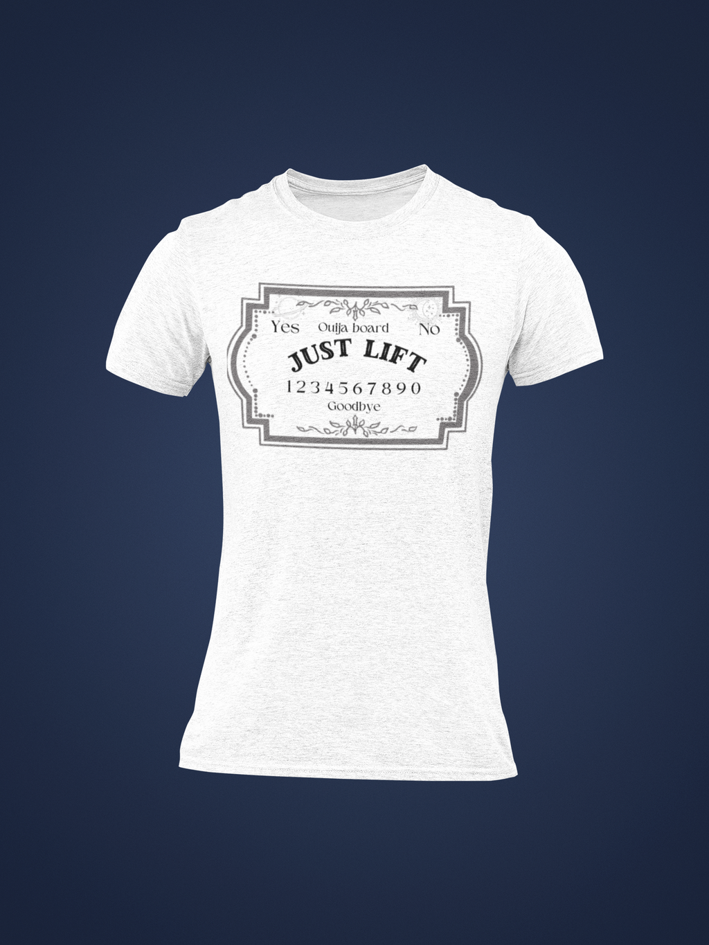 "Just Lift Ouija Tee"