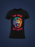 "The Weak Get Eaten Gym Tee"