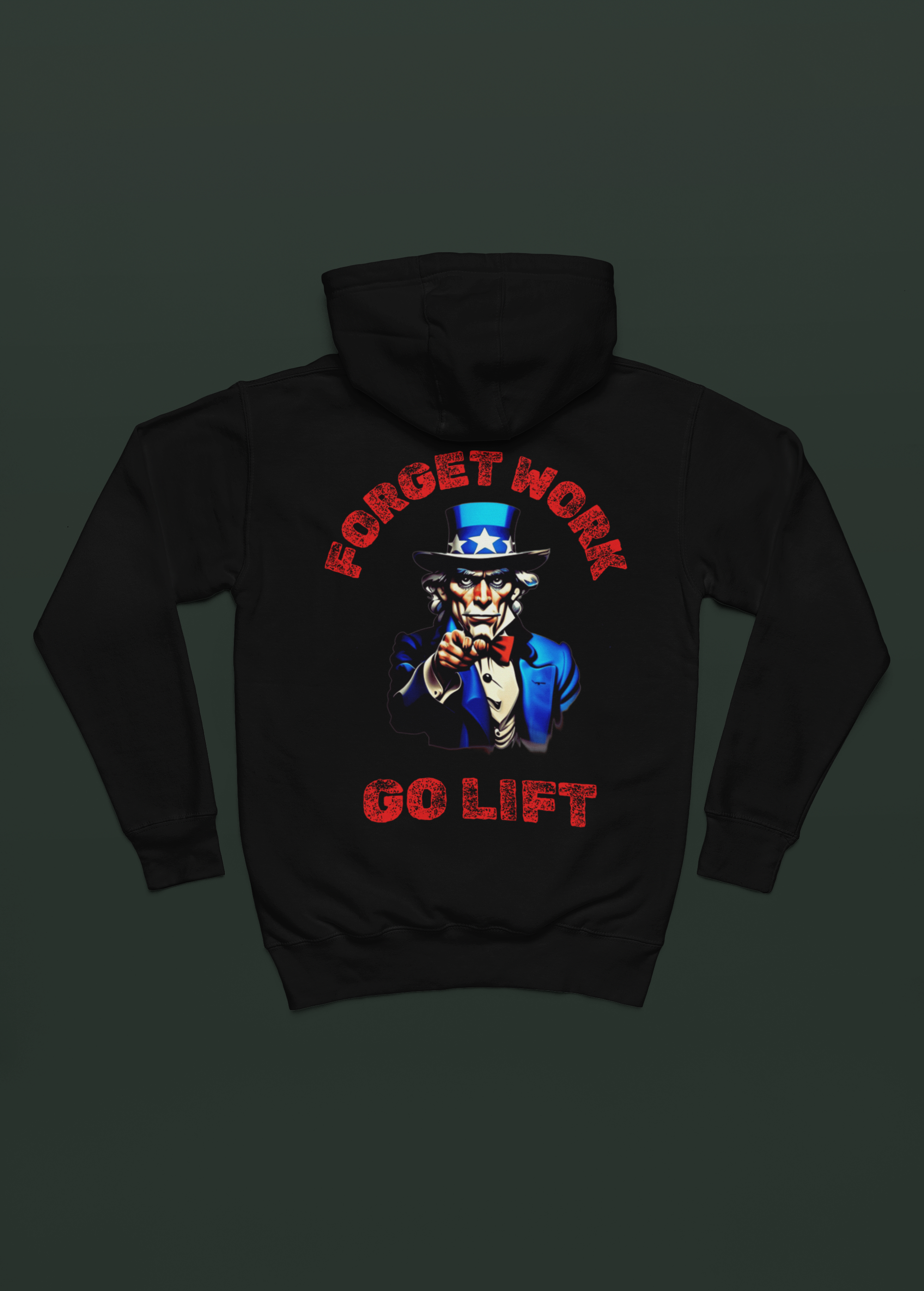 "Go Lift Hoodie"